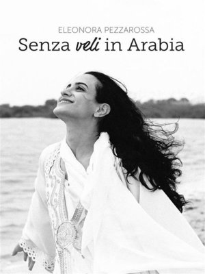 cover image of Senza veli in Arabia